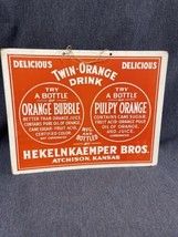 Rare Hekelnkaemper Bros Twin Orange Drink Cardboard sign Atchison Kansas - £127.28 GBP