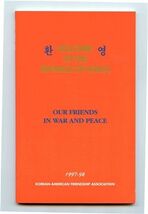 Our Friends in War &amp; Peace Welcome to the Republic of Korea 1997-98 Cale... - $9.90