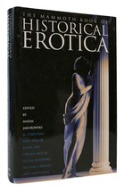 Maxim Jakubowski The Mammoth Book Of Historical Erotica Book Club Edition 1st P - £55.12 GBP