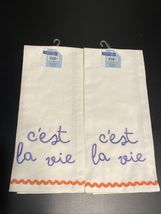 LOT of 2 Kitchen C’est La Vie Tea Towels Embroidered Set FUN Purple Pink... - $19.77