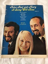 1965 Peter, Paul and Mary A Song Will Rise Songbook Sheet Music SEE FULL LIST - £8.21 GBP