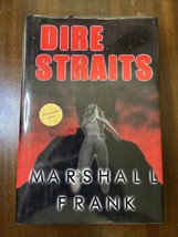 Dire Straits : A Miami Novel by Marshall Frank (2001, Hardcover) - AUTOGRAPHED - £23.84 GBP