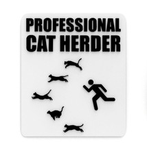 Funny Sign | Professional Cat Herder - £7.51 GBP