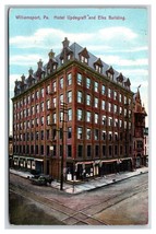 Elks Building Hotel Updegraff Williamsport Pennsylvania PA 1910 DB Postcard R16 - £3.52 GBP