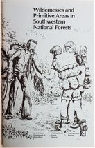 Wilderness and Primitive Areas in Southwestern National Forests [Paperba... - $2.88