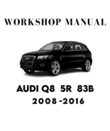 Audi Q5  8R  83B  2008-2016 SERVICE REPAIR WORKSHOP MANUAL - €6,07 EUR
