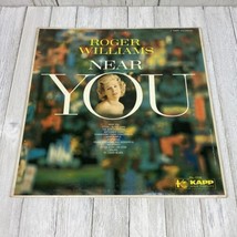 Roger Williams Near You Kapp 33 Lp Vinyl Record - £3.61 GBP