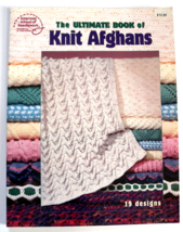 The Ultimate Book of Knit Afghans by American School of Needlework (2000,... - £7.87 GBP