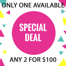 MON - TUES ONLY!  PICK ANY 2 FOR $100 DEAL!! AUG 10-11 SPECIAL DEAL BEST OFFERS - £156.91 GBP