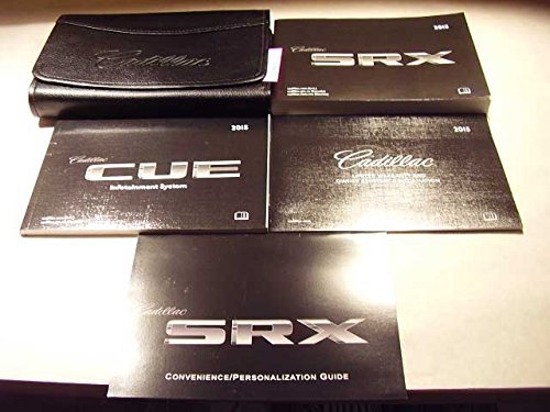2015 Cadillac SRX Owners Manual [Paperback] Cadillac - $66.64