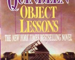Object Lessons by Anna Quindlen / 1992 Paperback Women&#39;s Fiction - $1.13