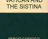 Rome, the Vatican, and the Sistina Cartocci, Sergio - $12.36