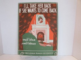 I&#39;LL TAKE HER BACK IF SHE WANTS TO COME BACK 1924 SHEET MUSIC ART BARBELLE - $6.88