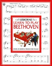 Learn to Play BEETHOVEN:  Over 25 Simple Pieces for Piano, Arranged by D... - £5.22 GBP