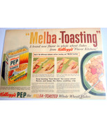 1953 Color Ad Kellogg&#39;s Pep Whole Wheat Flakes with Melba-Toasting - £7.04 GBP