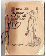 More Sonnets Of An Office Boy S E Kiser Winnipeg 1908 Illustrated Floren... - $5.69