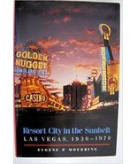 Resort City in the Sunbelt (Nevada Studies in History &amp; Political Science) - $20.79