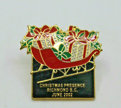 Christmas Presence Richmond June 2002 British Columbia BC Canada Collectible Pin - £10.79 GBP