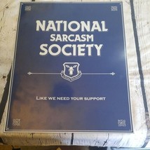 National Sarcasm Society Hanging Tin Sign Funny Humor Metal Sign 2004 12x15 - $9.68