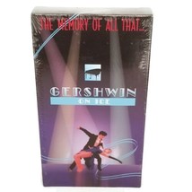 Gershwin On Ice starring Dorothy Hamill 1997 VHS SEALED Figure Skating Video - £6.20 GBP