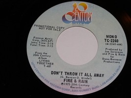 Fire &amp; Rain Don&#39;t Throw It All Away Promo 45 RPM Vintage - $12.99