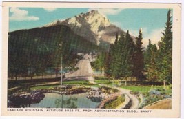 Alberta Postcard Banff Cascade Mountain From Administration Bldg - £1.69 GBP