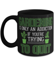 Gardening Addiction, black coffee mug, coffee cup 11oz and 15oz. Model 6400016  - £19.97 GBP