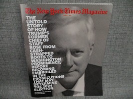 Mark Meadows The New York Times Magazine Feb. 11, 2024 The Talented Mr. Meadows - £9.84 GBP