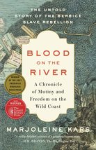Blood on the River: A Chronicle of Mutiny and Freedom on the Wild Coast [Paperba - £7.77 GBP