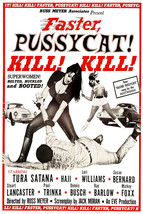 FASTER PUSSYCAT KILL KILL Movie Poster 24x36 inches RUSS MEYER FASTER, K... - £27.97 GBP