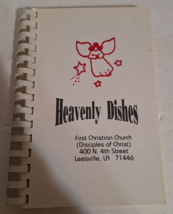 Heavenly Dishes Cookbook First Christian Church Leesville LA Spiral Boun... - £8.39 GBP