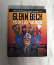 Arguing With Socialists By Beck, Glenn Hardcover 2020 FIRST EDITION - £9.84 GBP