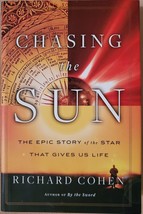 Chasing the Sun: The Epic Story of the Star That Gives Us Life - £4.23 GBP