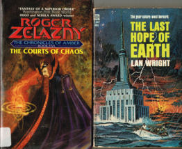 The Courts of Chaos by Roger Zelazny + The Last Hope of Earth by Lan Wright - £6.19 GBP