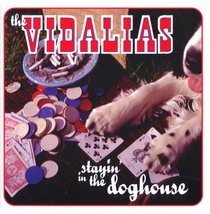 Stayin in the Doghouse [Audio CD] Vidalias - £4.49 GBP