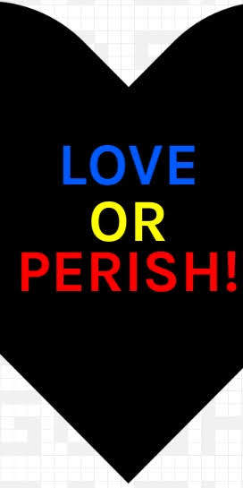 Free Digital Downloads Art Sale | The Wall Poster Love Or Perish | Fine ... - $100.00