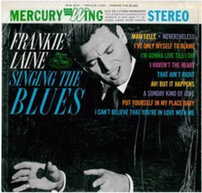 Singing The Blues [Vinyl] Frankie Laine - $12.99