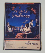 Vintage Nights Of Gladness Valse Charles Ancliffe 1912 Piano Sheet Music... - $15.84