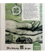 1947 Quaker State Motor Oil Advertisement Gasoline &amp; Oil Lucky Clover DW... - €21,70 EUR