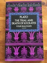 The Trial and Death of Socrates : Four Dialogues by Plato UNABRIDGED Dov... - £5.89 GBP