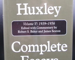 ALDOUS HUXLEY COMPLETE ESSAYS Vol 5 1939-56 First edition Hardcover DJ A... - $31.49