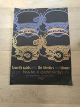 Chicago Gig POSTER Favorite Saints, The Interiors &amp; Blower by Mile 44 De... - $25.00