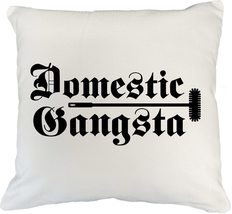 Domestic Gangsta Witty Wordplay White Pillow Cover For A Stay At Home Mo... - £20.19 GBP+