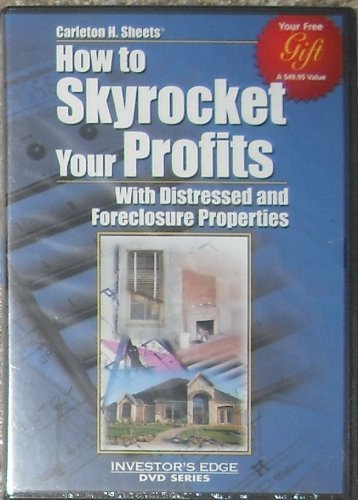 Carleton H. Sheets: How to Skyrocket Your Profits with Distressed and Fo... - $9.32
