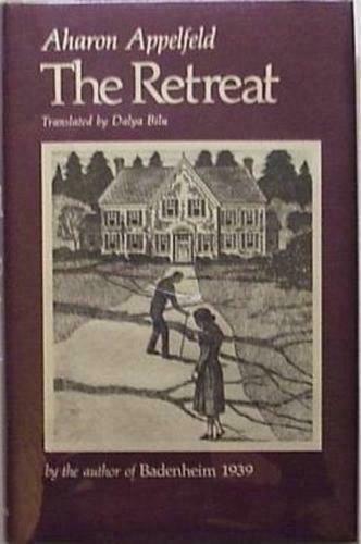 Primary image for The Retreat 1st edition Aharon appelfield