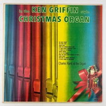 Charles Rand Christmas Organ In The Ken Griffin Style Vinyl LP Album XM 10 - £7.77 GBP