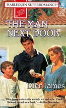 The Man Next Door (Harlequin SuperRomance #708) by Ellen James - £0.88 GBP