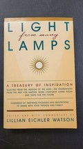 LIGHTS  from many LAMPS A Treasury Of Inspiration by Lullian Eichler Watson PB - £7.80 GBP