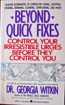 Beyond Quick Fixes by Georgia Witkin Paperback Book - £3.88 GBP