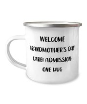 Welcome Grandmother&#39;s Day Care! Admission: One Hug 12oz Camper Mug, Gran... - £15.57 GBP